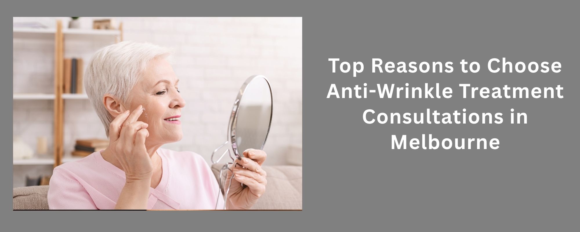 Anti-Wrinkle Treatment