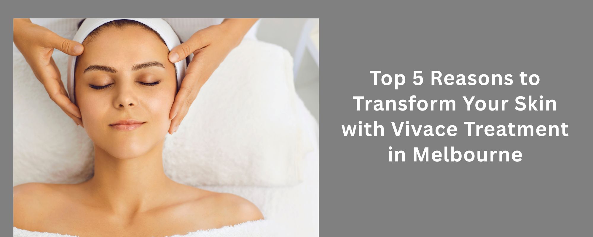 Vivace Treatment