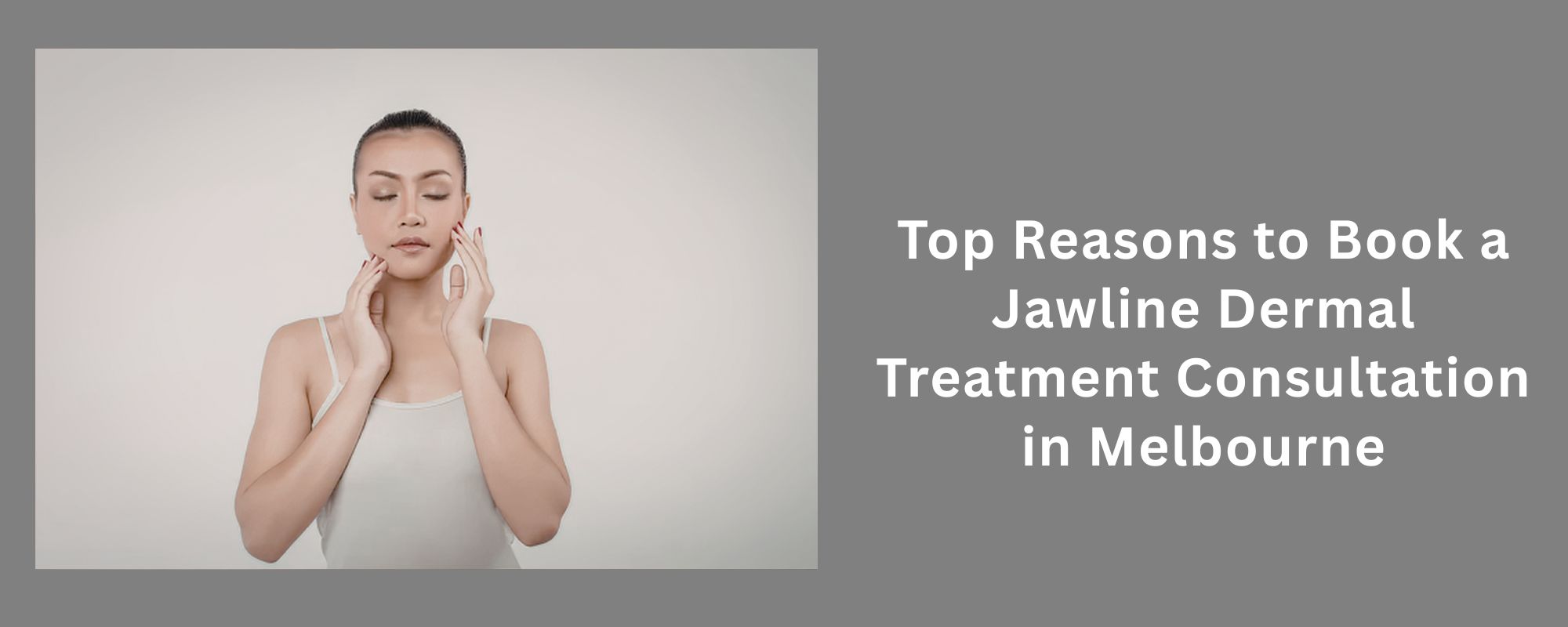 Jawline Dermal treatment